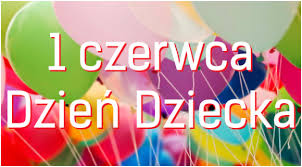 Dzień Dziecka 1 czerwiec 2018
